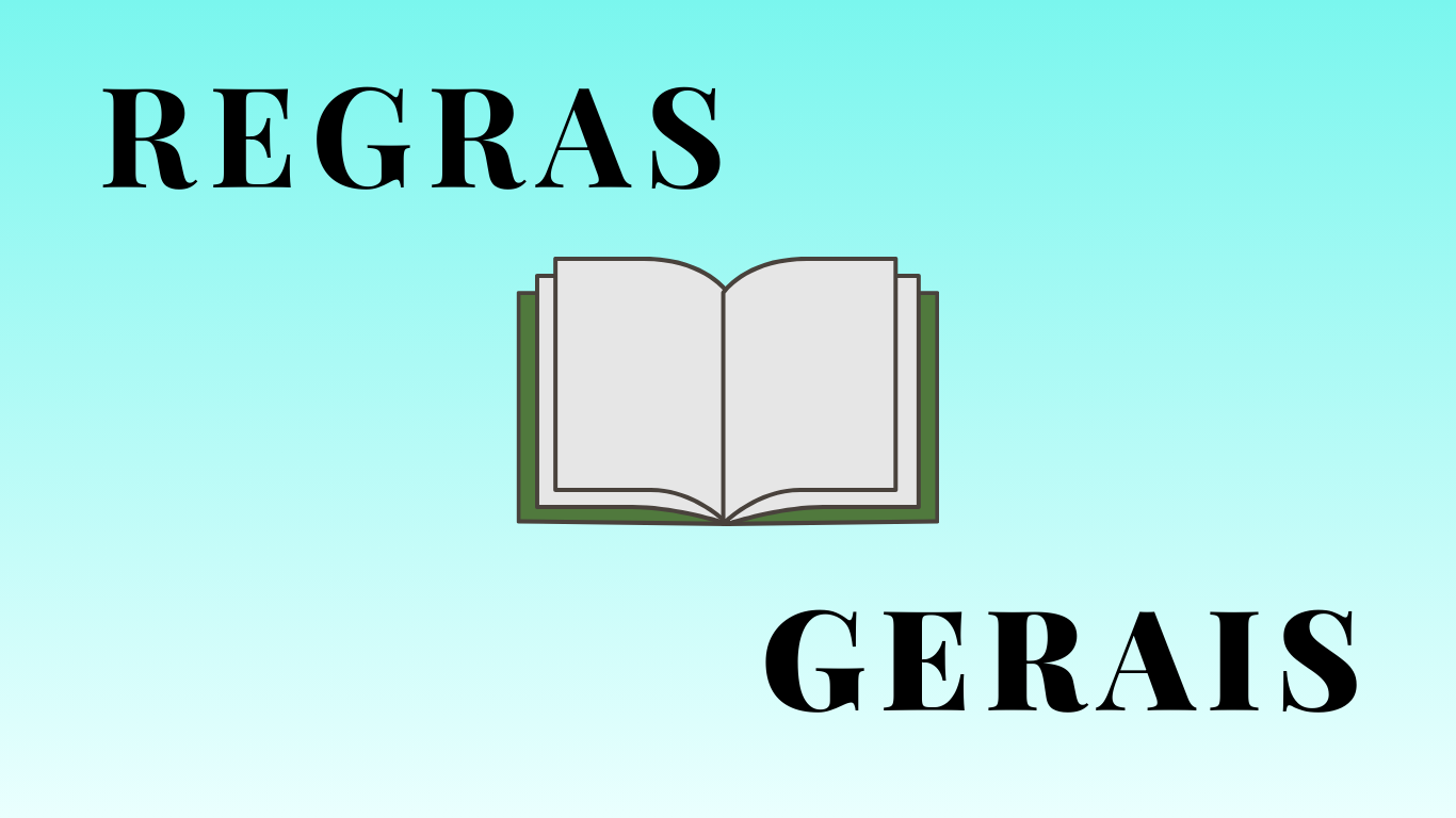 Regras Gerais